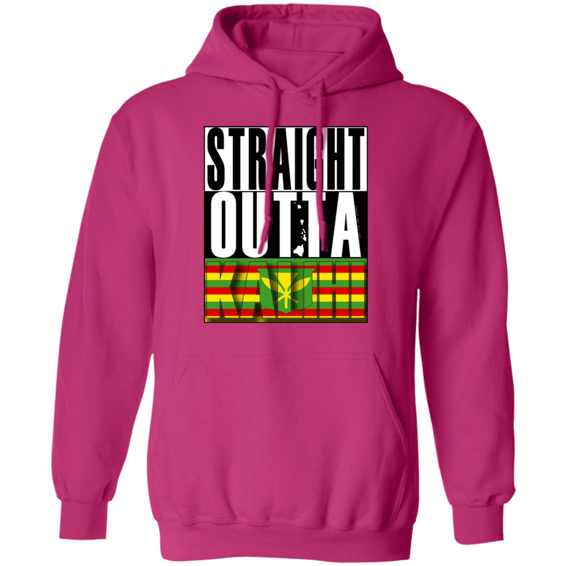 Straight Outta Kalihi (Kanaka Maoli) Pullover Hoodie, Sweatshirts, Hawaii Nei All Day