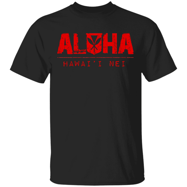 Aloha Hawai'i Nei(red ink) T-Shirt, T-Shirts, Hawaii Nei All Day