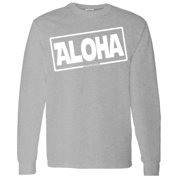 Aloha Hawai'i LS T-Shirt 5.3 oz., T-Shirts, Hawaii Nei All Day