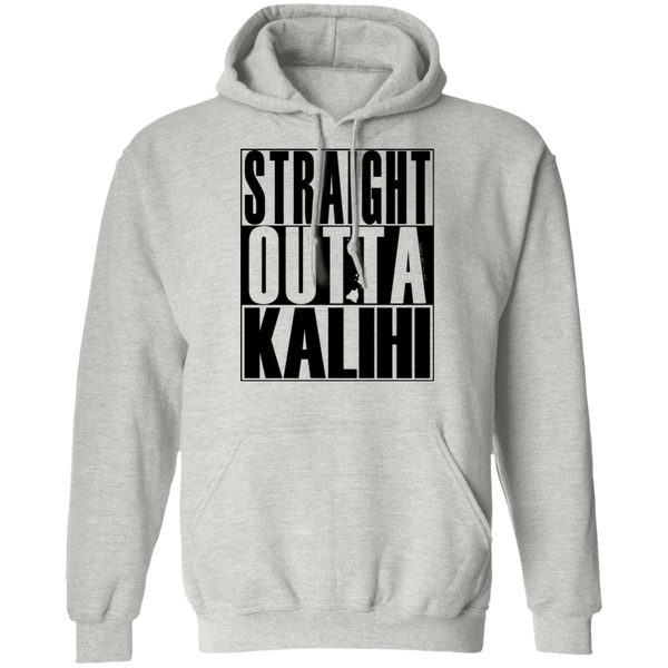Straight Outta Kalihi(black ink) Pullover Hoodie