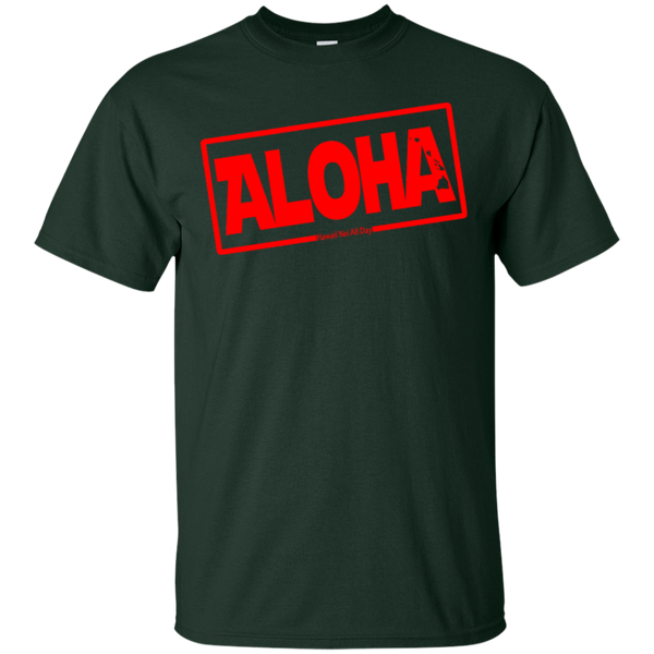Aloha Hawai'i Nei (Islands red ink) Ultra Cotton T-Shirt, T-Shirts, Hawaii Nei All Day