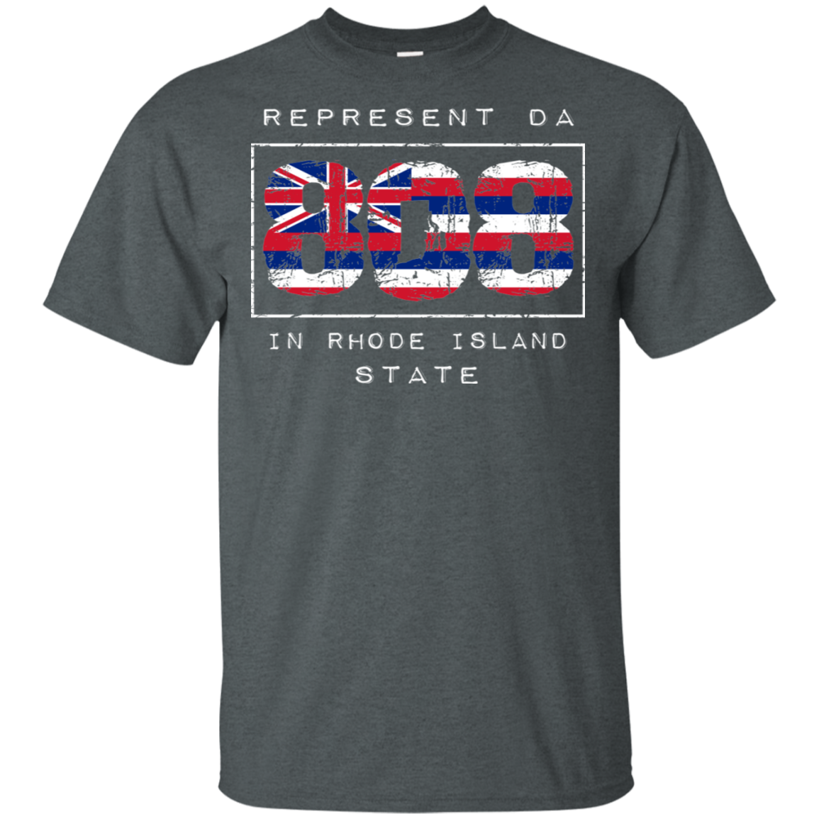 Rep Da 808 In Rhode Island State Ultra Cotton T-Shirt, T-Shirts, Hawaii Nei All Day