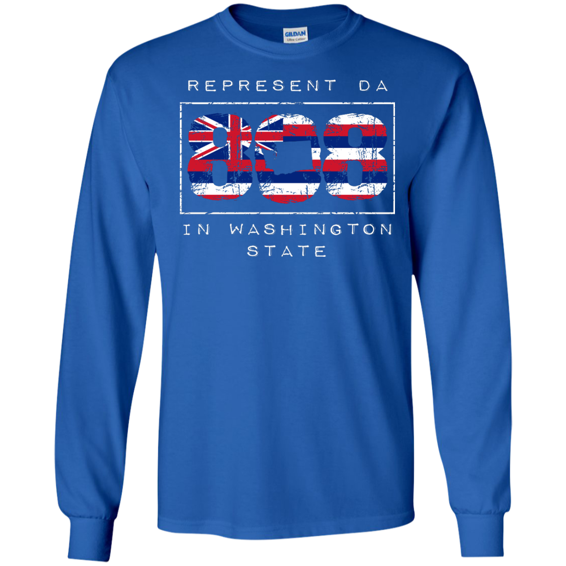 Represent Da 808 In Washington State LS Ultra Cotton Tshirt - Hawaii Nei All Day