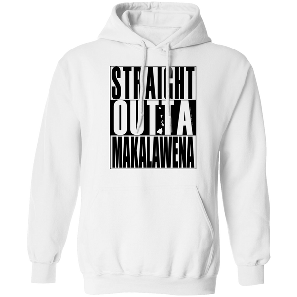 Straight Outta Makalawena(black ink) Pullover Hoodie