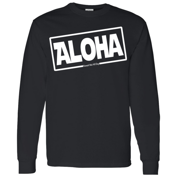 Aloha Hawai'i LS T-Shirt 5.3 oz., T-Shirts, Hawaii Nei All Day