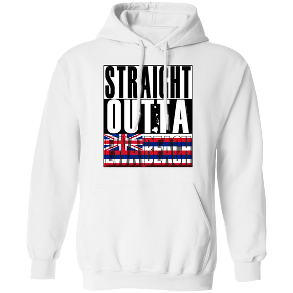Straight Outta Ewa Beach Pullover Hoodie, Sweatshirts, Hawaii Nei All Day