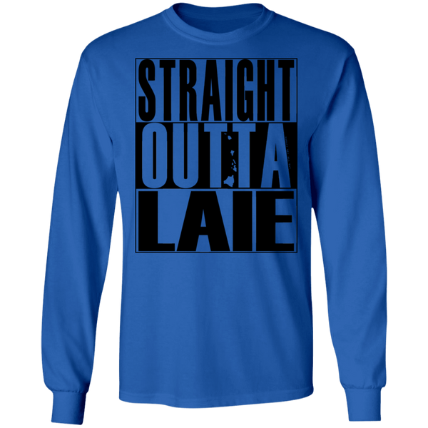Straight Outta Laie (black ink) LS T-Shirt