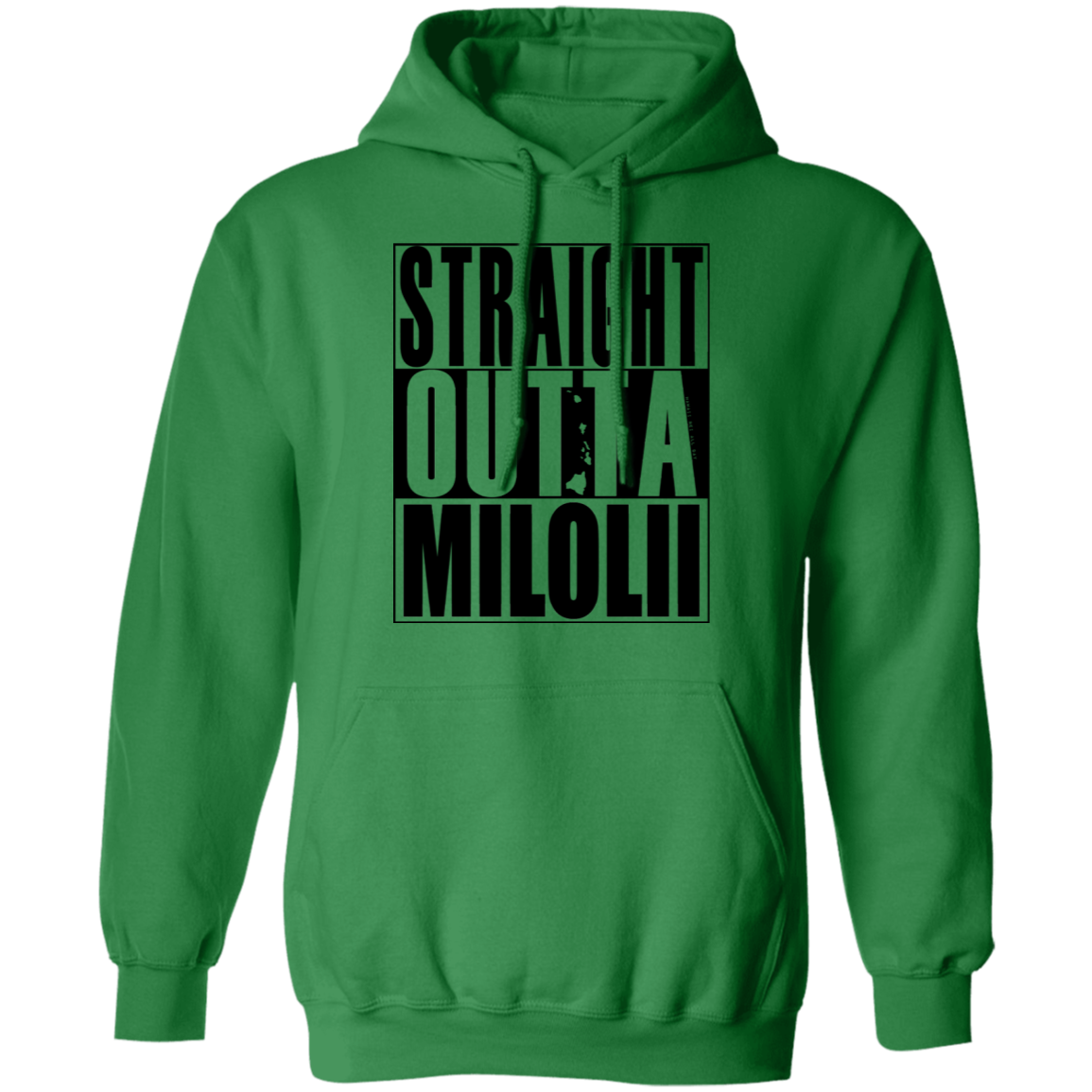 Straight Outta Milolii (black ink) Pullover Hoodie