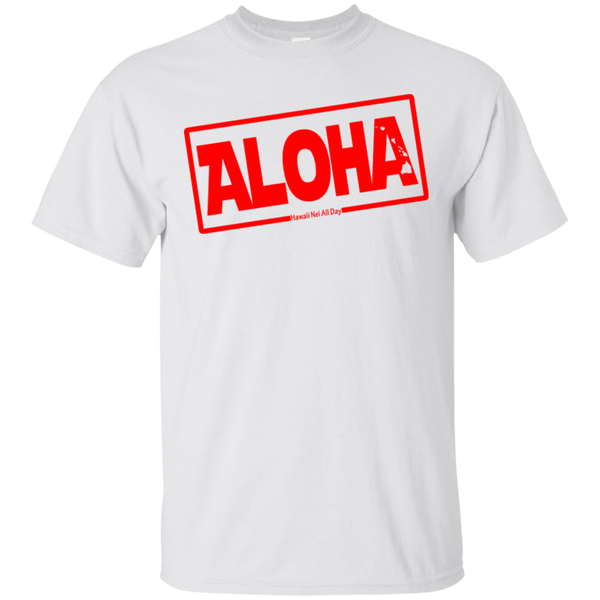 Aloha Hawai'i Nei (Islands red ink) Ultra Cotton T-Shirt, T-Shirts, Hawaii Nei All Day