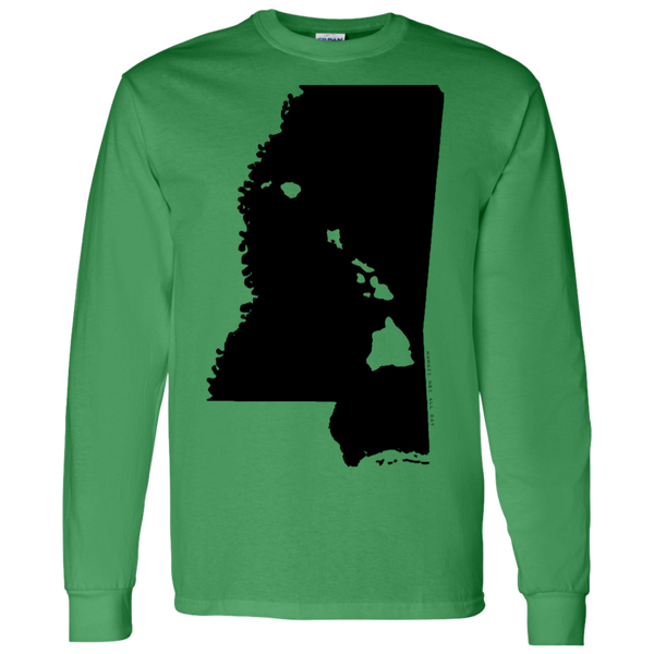 Living in Mississippi with Hawaii Roots LS T-Shirt 5.3 oz., T-Shirts, Hawaii Nei All Day