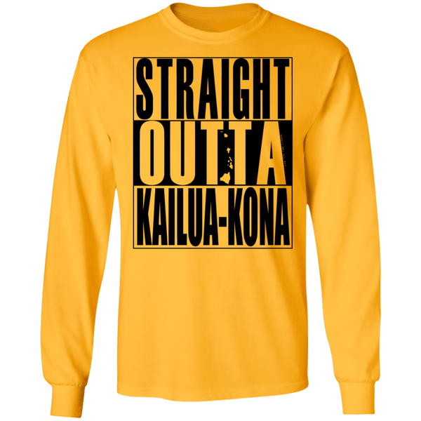 Straight Outta Kailua-Kona (black ink) LS T-Shirt