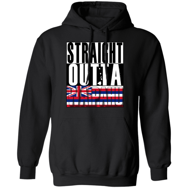 Straight Outta Waipahu Pullover Hoodie, Sweatshirts, Hawaii Nei All Day