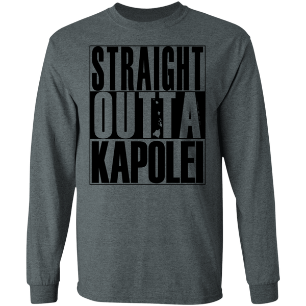 Straight Outta Kapolei (black ink) LS T-Shirt