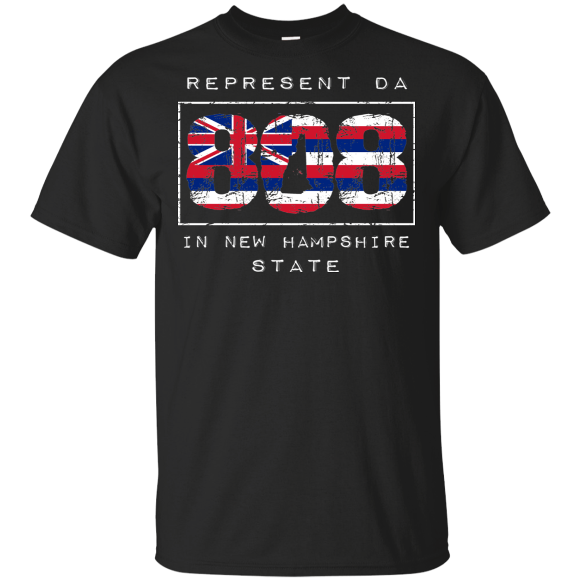 Rep Da 808 In New Hampshire State Ultra Cotton T-Shirt, T-Shirts, Hawaii Nei All Day