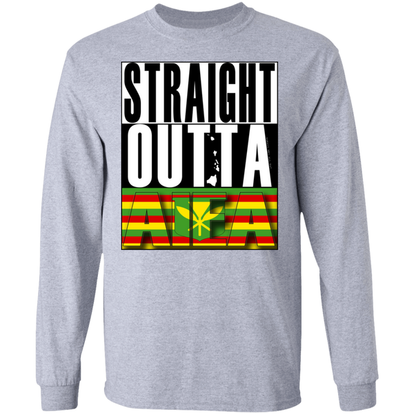Straight Outta Aiea (Kanaka Maoli) LS T-Shirt, T-Shirts, Hawaii Nei All Day