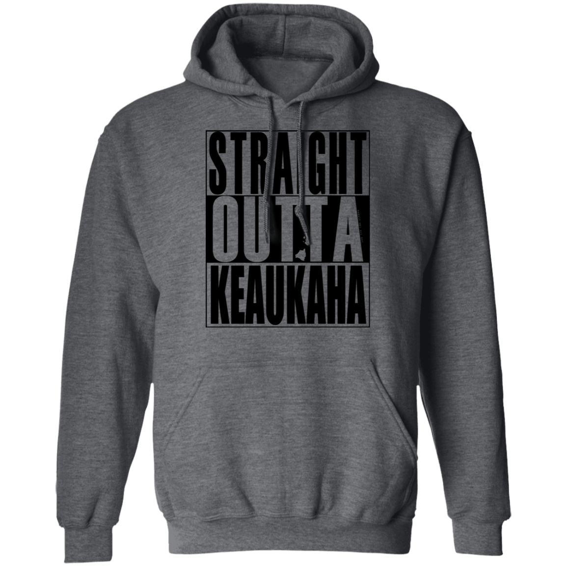 Straight Outta Keaukaha(black ink) Pullover Hoodie