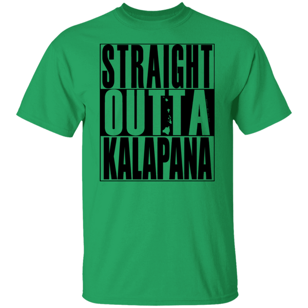 Straight Outta Kalapana (black ink) T-Shirt