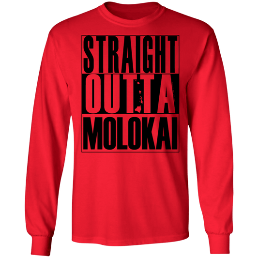 Straight Outta Molokai(black ink) LS T-Shirt