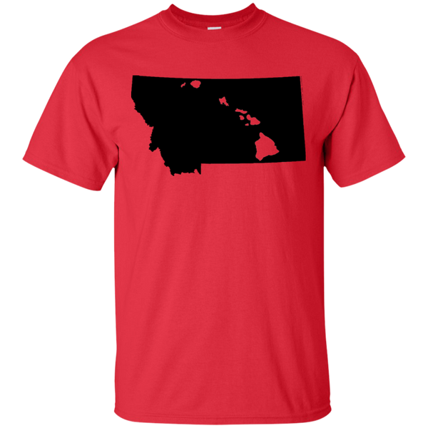 Living in Montana with Hawaii Roots Ultra Cotton T-Shirt, T-Shirts, Hawaii Nei All Day