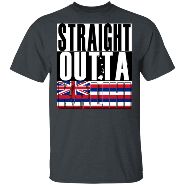 Straight Outta Kalihi T-Shirt, T-Shirts, Hawaii Nei All Day