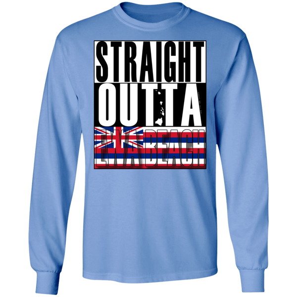 Straight Outta Ewa Beach LS Ultra Cotton T-Shirt, T-Shirts, Hawaii Nei All Day