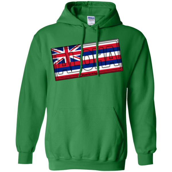 Aloha Hawai'i Flag Pullover Hoodie, Sweatshirts, Hawaii Nei All Day