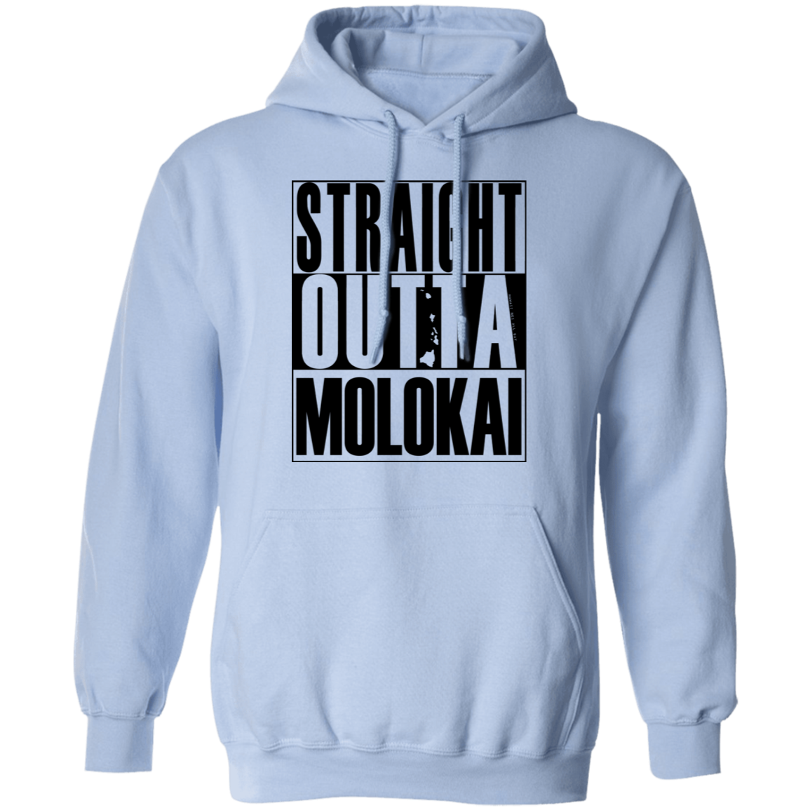 Straight Outta Molokai(black ink) Pullover Hoodie