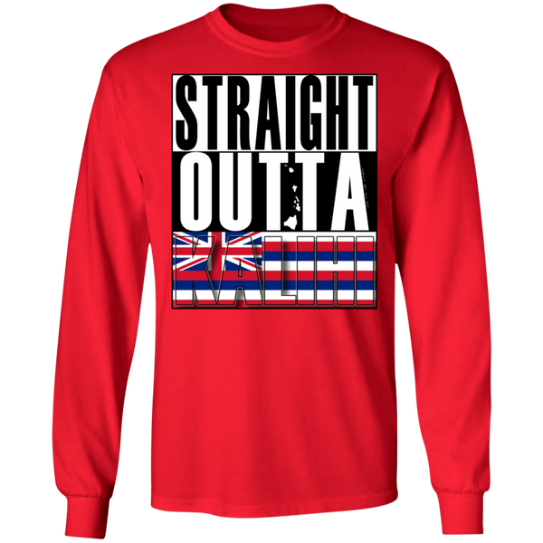 Straight Outta Kalihi LS Ultra Cotton T-Shirt, T-Shirts, Hawaii Nei All Day