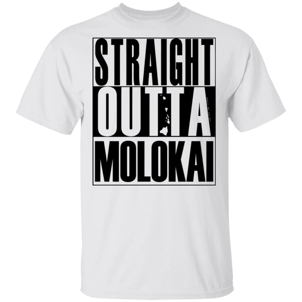 Straight Outta Molokai(black ink) T-Shirt