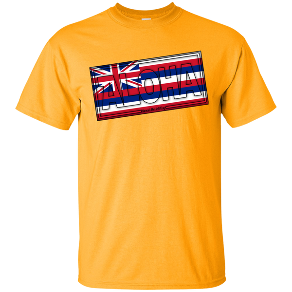 Aloha Hawai'i Flag Ultra Cotton T-Shirt, T-Shirts, Hawaii Nei All Day