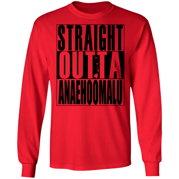 Straight Outta Anaehoomalu(black ink) LS T-Shirt