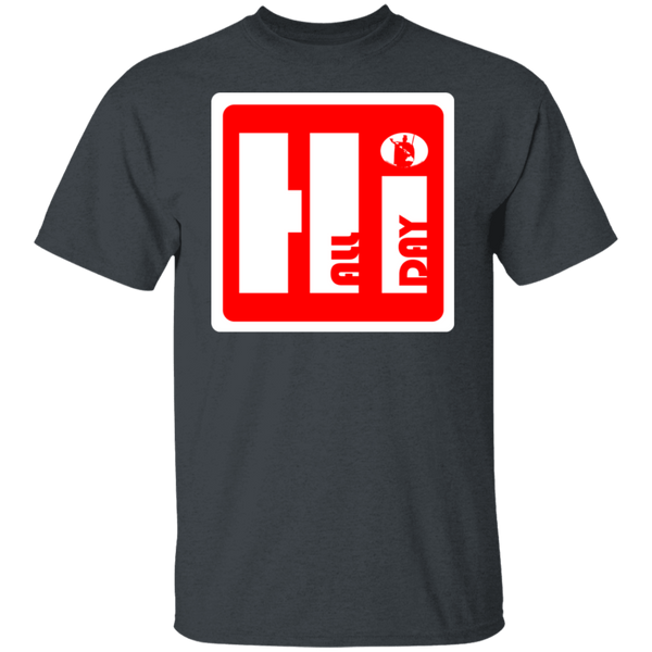 Hi ALL DAY (red) T-Shirt