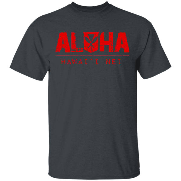 Aloha Hawai'i Nei(red ink) T-Shirt, T-Shirts, Hawaii Nei All Day