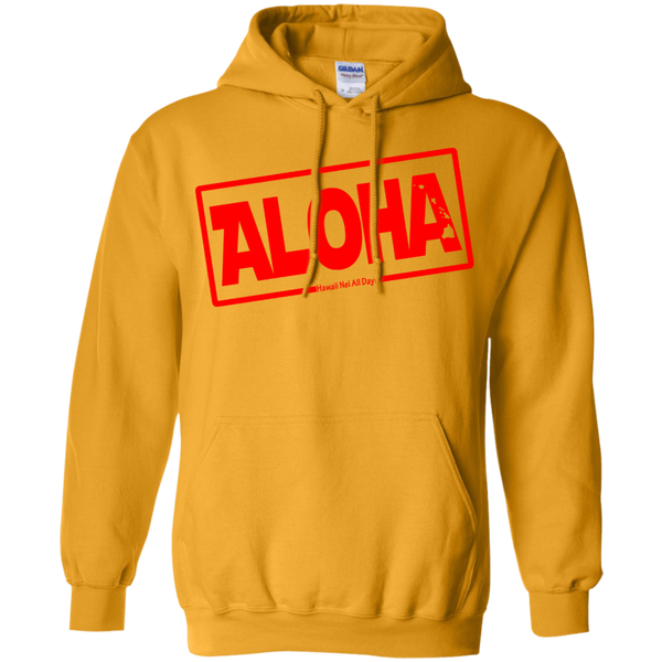 Aloha Hawai'i Nei (Islands red ink) Pullover Hoodie, Sweatshirts, Hawaii Nei All Day