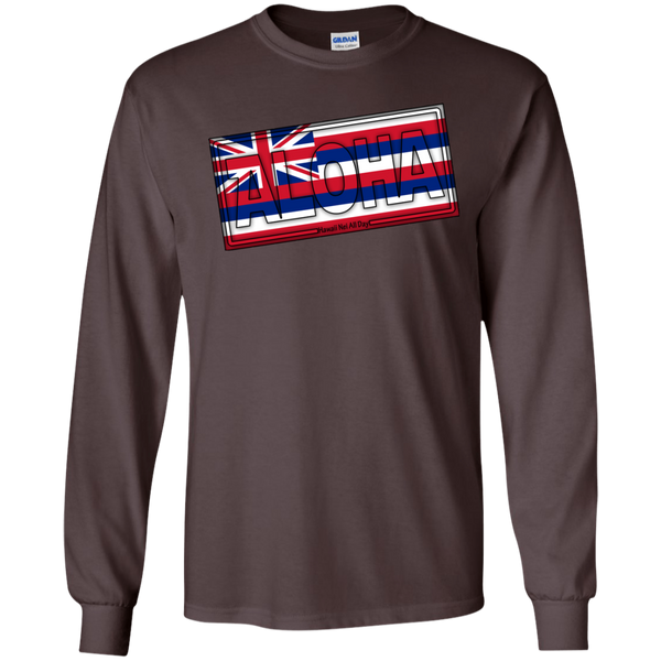 Aloha Hawai'i Flag LS Ultra Cotton T-Shirt, T-Shirts, Hawaii Nei All Day