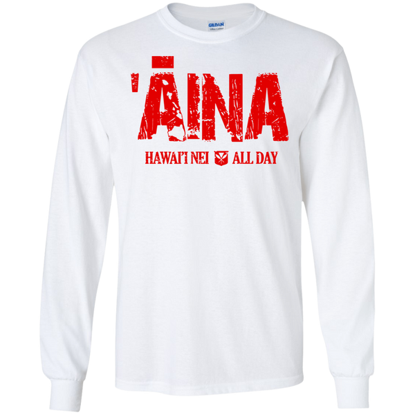 ʻĀina Hawai'i Nei All Day (red ink) LS Ultra Cotton T-Shirt, T-Shirts, Hawaii Nei All Day