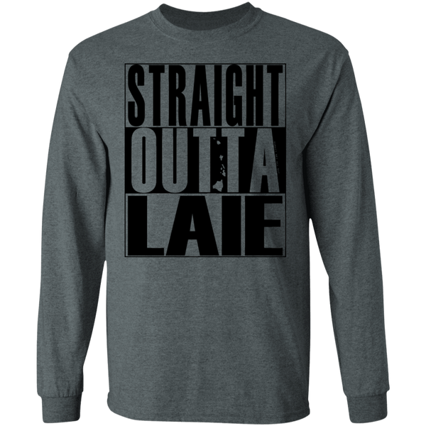 Straight Outta Laie (black ink) LS T-Shirt