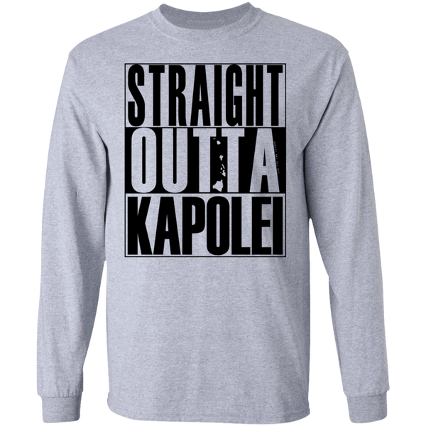 Straight Outta Kapolei (black ink) LS T-Shirt