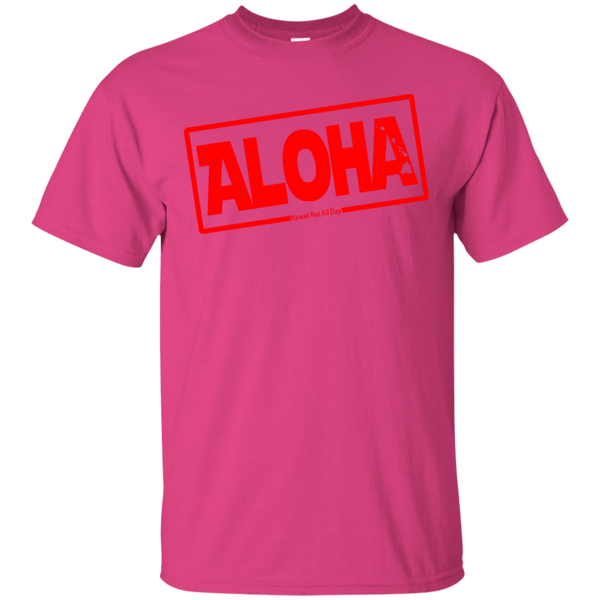 Aloha Hawai'i Nei (Islands red ink) Ultra Cotton T-Shirt, T-Shirts, Hawaii Nei All Day