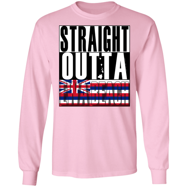 Straight Outta Ewa Beach LS Ultra Cotton T-Shirt, T-Shirts, Hawaii Nei All Day