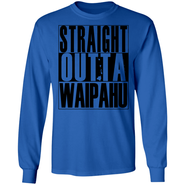 Straight Outta Waipahu (black ink) LS T-Shirt