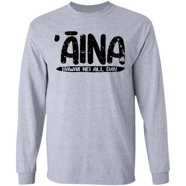ʻĀina Hawai'i (black ink variant) LS T-Shirt