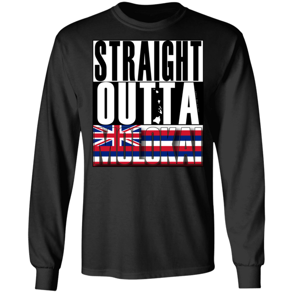 Straight Outta Molokai Hawaii LS T-Shirt