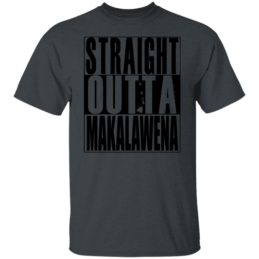 Straight Outta Makalawena(black ink) T-Shirt