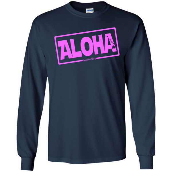 Aloha Hawai'i Nei (Islands pink ink) LS Ultra Cotton T-Shirt, T-Shirts, Hawaii Nei All Day