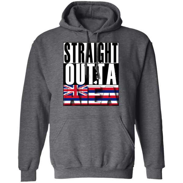 Straight Outta Aiea Pullover Hoodie, Sweatshirts, Hawaii Nei All Day