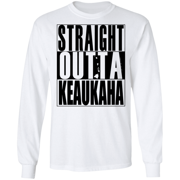 Straight Outta Keaukaha(black ink) LS T-Shirt