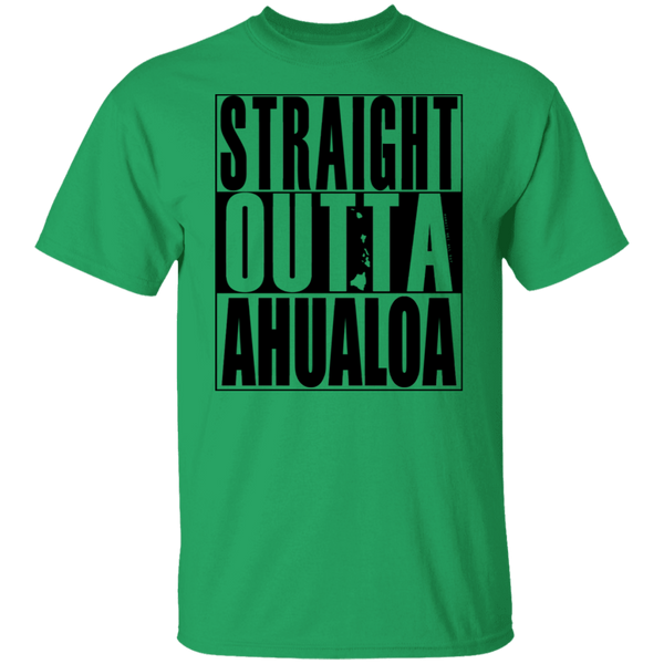 Straight Outta Ahualoa(black ink) T-Shirt