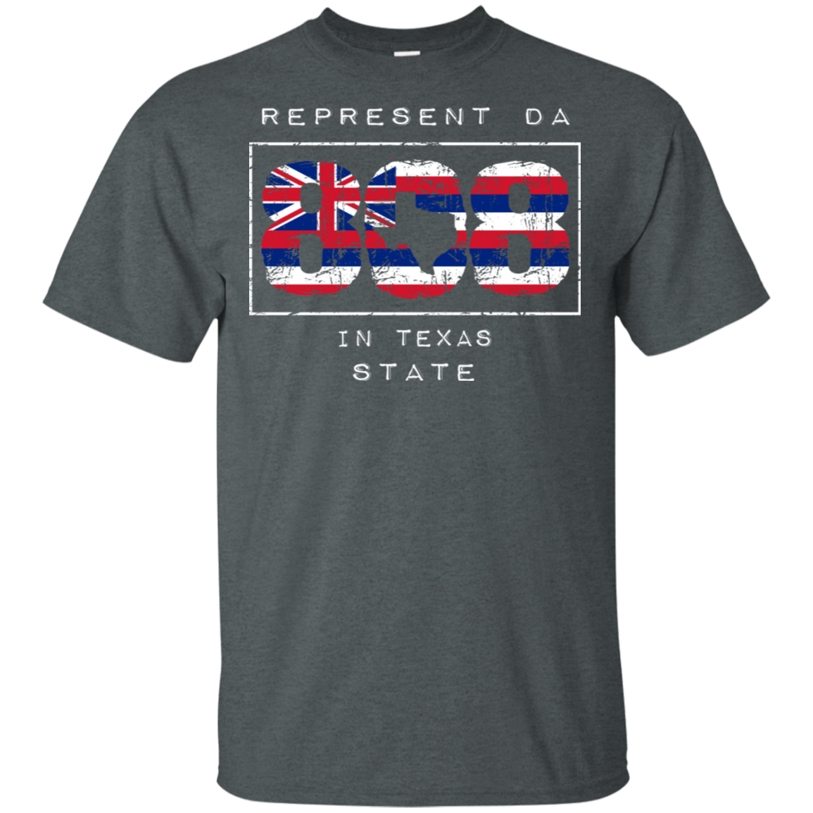 Rep Da 808 In Texas State Ultra Cotton T-Shirt, T-Shirts, Hawaii Nei All Day