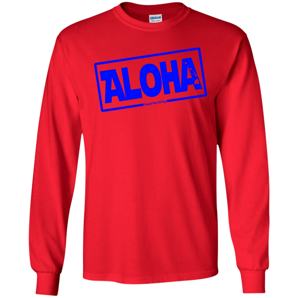 Aloha Hawai'i Nei (Islands blue ink) LS Ultra Cotton T-Shirt, T-Shirts, Hawaii Nei All Day